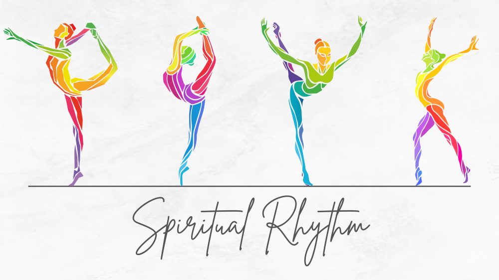 Spiritual Rhythm